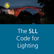 在基本原则的基础上，SLL发布了新的照明规范